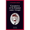 Casanova et la femme sans visage - Olivier Barde-Cabuçon