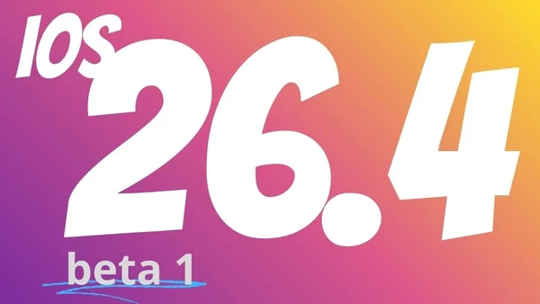 Graphique indiquant la version « iOS 26.4 beta 1 » sur un fond dégradé violet et orange.