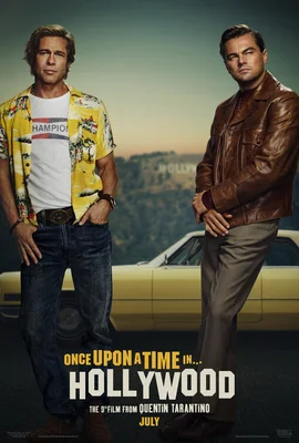 Official Once Upon a Time in Hollywood movie poster featuring DiCaprio, Pitt, and Robbie
