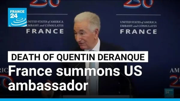 Reportage de France 24 sur la convocation de l'ambassadeur américain après la mort de Quentin Deranque.