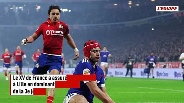 Énergiques puis brouillons, les Bleus dominent l'Italie à Lille et poursuivent leur chemin vers le Grand Chelem - Rugby - Tournoi des 6 Nations - Vidéo Dailymotion
