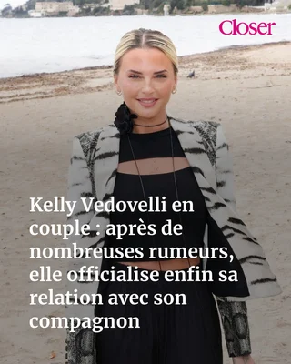Kelly Vedovelli en couple : après de nombreuses rumeurs, elle officialise enfin sa relation