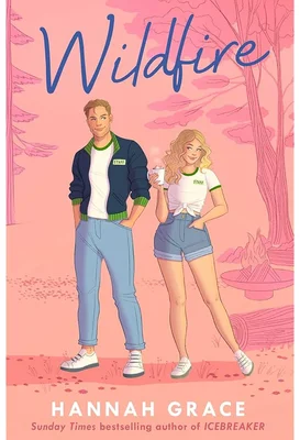 Couverture du roman Wildfire par Hannah Grace, suite d'Icebreaker.