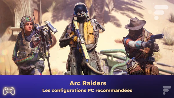 Affiche promotionnelle d'Arc Raiders : les configurations PC recommandées.
