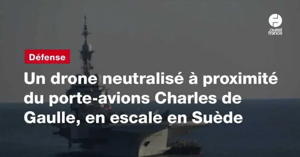 Miniature d'actualité avec le porte-avions Charles de Gaulle et un texte sur l'incident du drone.