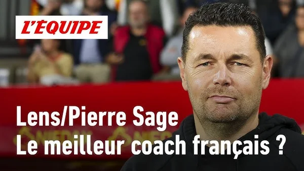 Pierre Sage est-il le meilleur entraîneur français ? selon L'Equipe