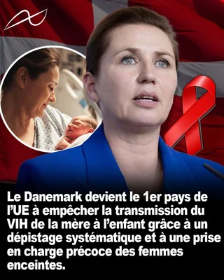 Infographie célébrant le Danemark comme premier pays de l'UE à éradiquer la transmission mère-enfant du VIH.