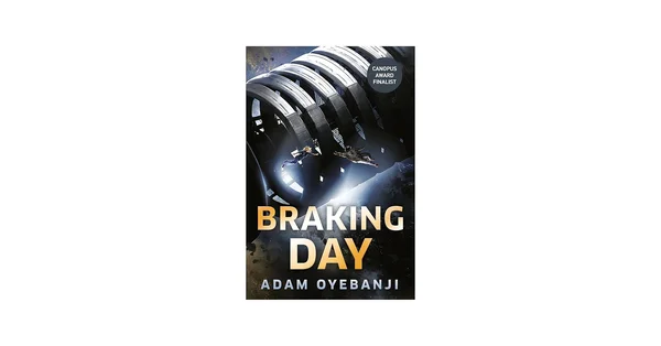 Couverture de Braking Day avec une structure spatiale imposante.