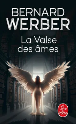 Couverture du roman 'La Valse des âmes' de Bernard Werber.