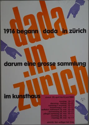 Affiche pour une exposition sur le mouvement Dada au Kunsthaus de Zurich.