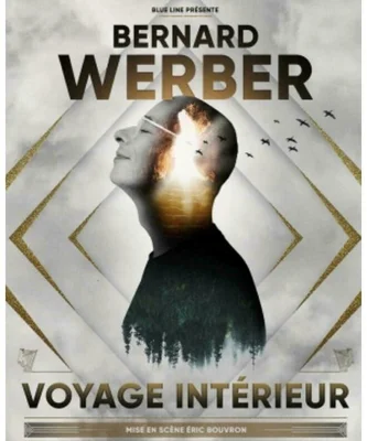 Affiche de la production 'Voyage Intérieur' de Bernard Werber.