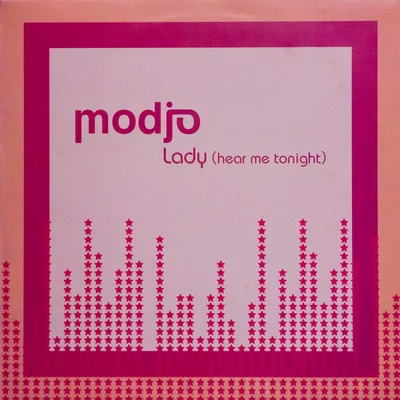 Pochette du vinyle promo de 'Lady (Hear Me Tonight)' de Modjo.