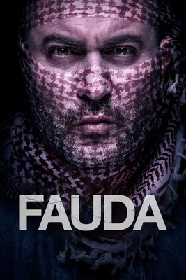 Affiche de la série Fauda avec un personnage masqué par un keffieh.