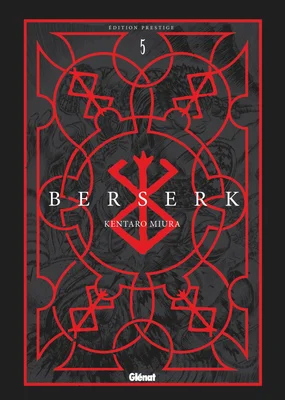 Couverture du tome 5 de l'édition Prestige de Berserk, avec la Marque du Sacrifice en rouge.
