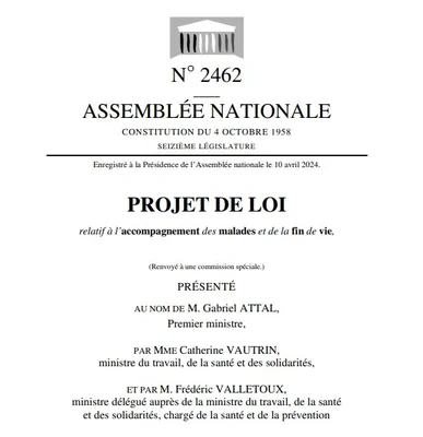 Couverture du projet de loi relatif à l'accompagnement des malades et de la fin de vie, présenté par Gabriel Attal le 10 avril 2024.