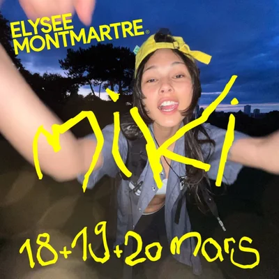 Affiche du concert de Miki à l'Élysée Montmartre en mars 2026.