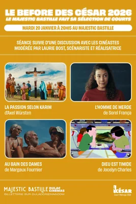 Affiche de l'événement 'Le Before des César 2026' au Majestic Bastille, présentant quatre courts métrages.