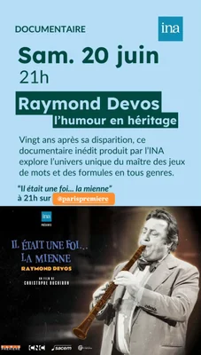 Affiche du documentaire diffusé sur Paris Première, avec Raymond Devos à la clarinette.