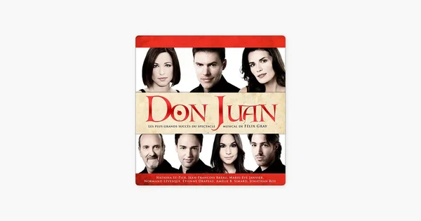 Affiche de la comédie musicale 'Don Juan' de Félix Gray.