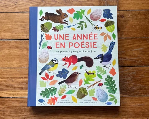 « Une année en poésie », un recueil de poèmes illustré pour les 4-7 ans, parfait pour éveiller à la poésie.