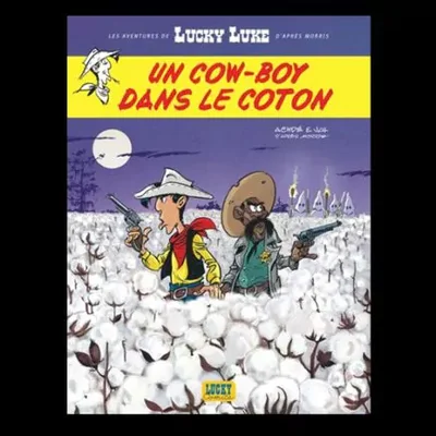Couverture de l'album 'Un Cow-Boy Dans Le Coton' : Lucky Luke dans un champ de coton nocturne.