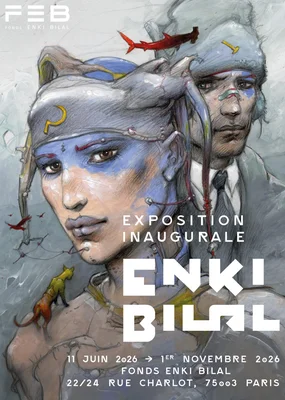 Affiche de l'exposition inaugurale du Fonds Enki Bilal.