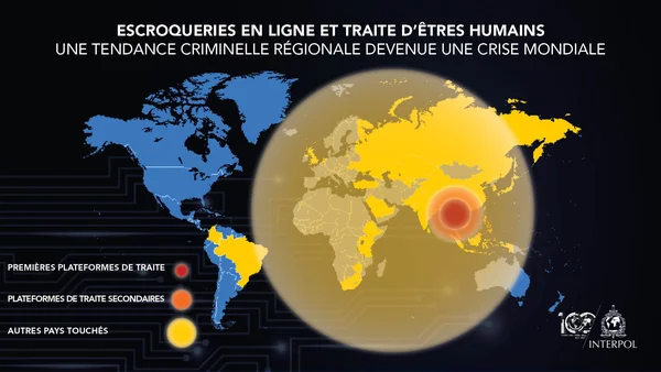 Carte mondiale d'Interpol illustrant les hubs d'escroqueries liées à la traite humaine.