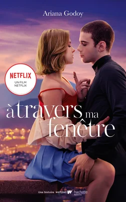 Affiche du film Netflix 'À travers ma fenêtre', adaptation du roman d'Ariana Godoy.
