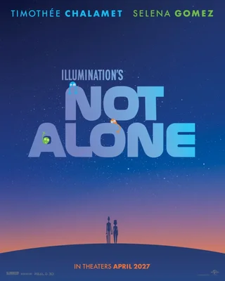 Affiche officielle du film d'animation 'Not Alone' avec Timothée Chalamet et Selena Gomez.