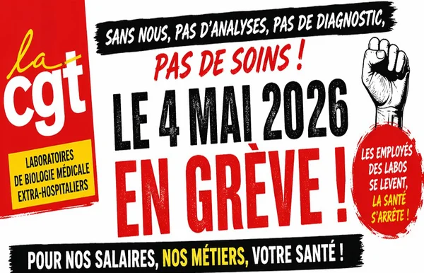 Affiche de la CGT appelant à la grève des laboratoires d'analyses médicales extra-hospitaliers le 4 mai 2026, avec un poing levé et des slogans sur les salaires et la santé.