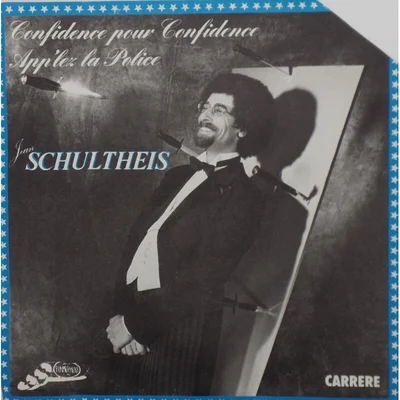 Pochette du 45 tours 'Confidence pour confidence' de Jean Schultheis, montrant l'artiste en smoking avec afro et lunettes, entouré de couteaux plantés sur un panneau, avec le titre et le nom de l'artiste en surimpression.