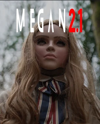 Affiche promotionnelle du film M3GAN 2.0 montrant le visage de la poupée intelligente avec ses longs cheveux blonds et son nœud papillon rayé, avec le titre 'MEGAN 2.1' en surimpression.