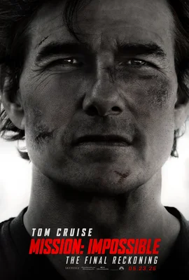 Affiche promotionnelle de Mission: Impossible - The Final Reckoning montrant un gros plan du visage de Tom Cruise couvert de terre et d'égratignures, avec la date de sortie 23.05.25