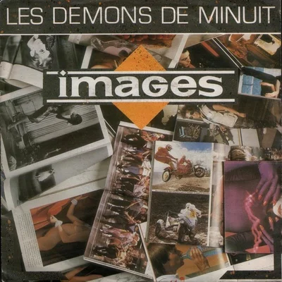 Pochette de l'album éponyme 'Images' du groupe Les Démons de Minuit, affichant un collage de photos de personnages, de motos et de scènes abstrètes.