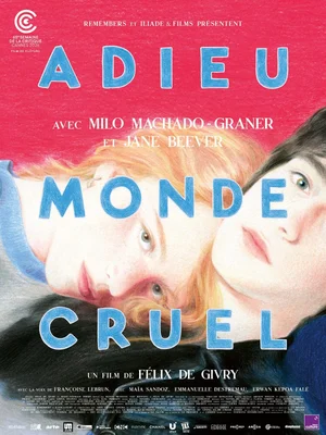 Fiche du film « Adieu monde cruel » (2026) sur le site d'information cinématographique AlloCiné.