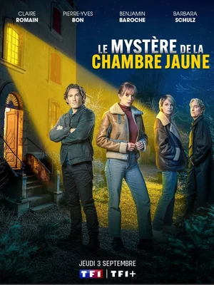 Affiche officielle de la série télévisée 'Le Mystère de la Chambre Jaune' de TF1, adaptation du roman de Gaston Leroux, présentée sur le site Allociné.