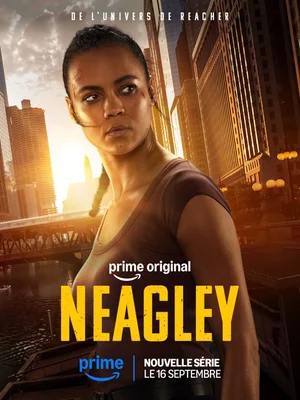 Affiche promotionnelle de la série Neagley sur Amazon Prime Video, montrant une femme aux cheveux tressés et à des meurtrissures sur le visage, debout devant un ciel de ville au coucher de soleil
