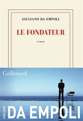 Couverture du roman 'Le fondateur' de Giuliano Da Empoli, disponible en précommande à la Fnac, illustrant le dernier ouvrage de l'écrivain sur la construction du pouvoir par les réseaux et l'influence.