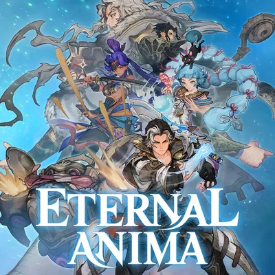 Affiche promotionnelle du jeu Eternal Anima montrant un groupe de personnages fantasy de style anime dans des poses dynamiques sur fond bleu.