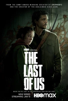Affiche promotionnelle de la série HBO The Last of Us montrant Joel et Ellie dos à dos sur un fond sombre et texturé, avec le titre de la série et les informations de diffusion.