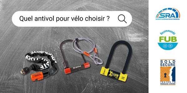 Illustration montrant trois types d'antivols de vélo (antivol à chaîne, antivol U avec câble, antivol U robuste) sur un fond gris texturé, accompagnée d'une barre de recherche 'Quel antivol pour vélo choisir ?' et de logos de certifications de sécurité