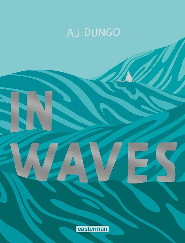 In Waves      Paperback – Illustrated, 21 Aug. 2019