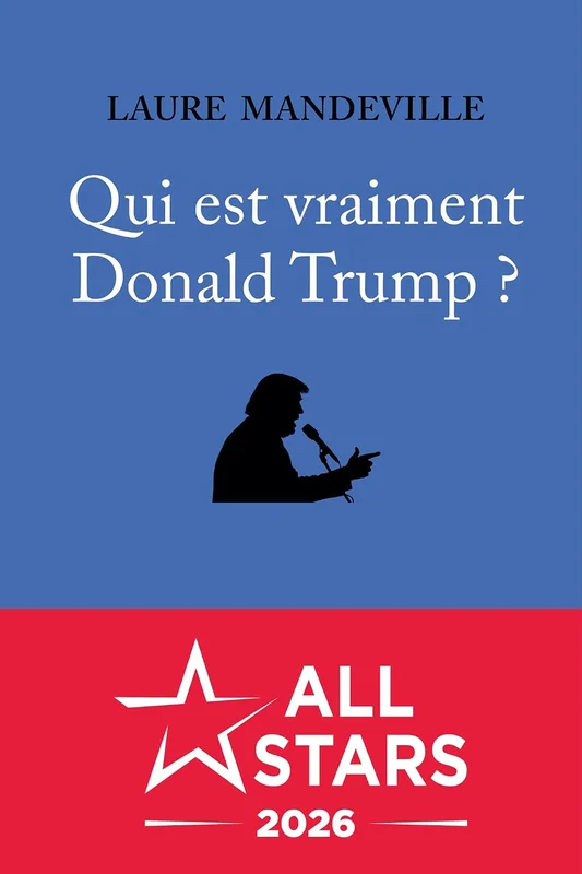 Qui est vraiment Donald Trump ?