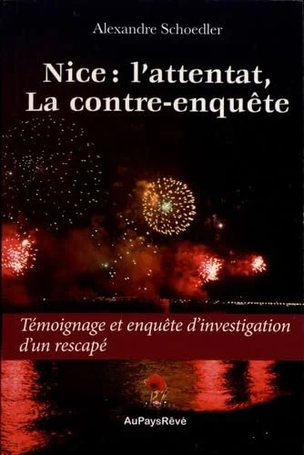 Nice, l'attentat : La contre enquête