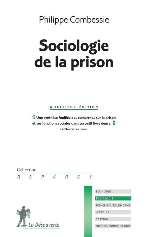 Sociologie de la prison (Repères t. 318)