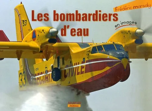 Les bombardiers d'eau