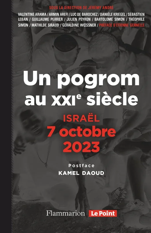 Israël, 7 octobre 2023: Un pogrom au XXIᵉ siècle
