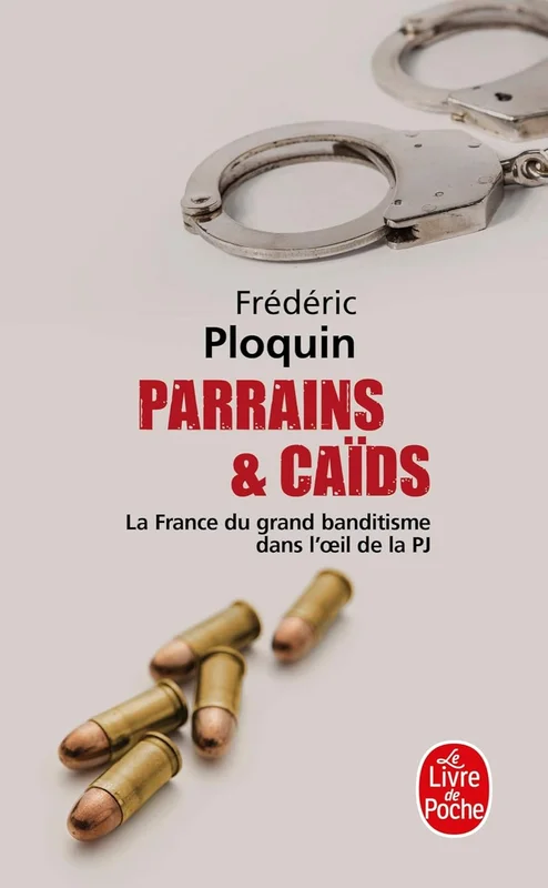 Parrains et caïds (Parrains et Caïds, Tome 1)