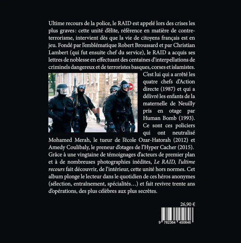 Le Raid - 30 Ans D'Interventions