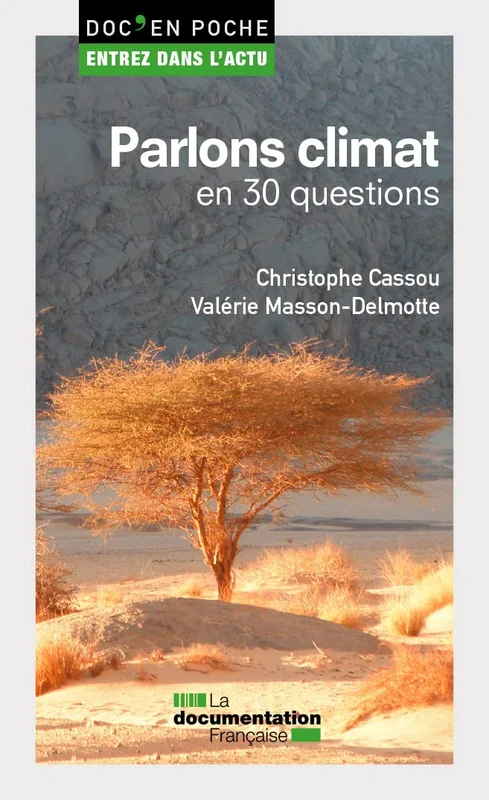 Parlons climat en 30 questions: 2éme édition